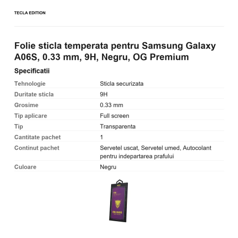 Folie sticla temperata pentru Samsung Galaxy A06S, 0.33 mm, 9H, Negru, OG Premium [2]