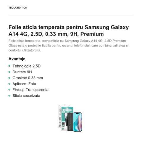 Folie sticla temperata pentru Samsung Galaxy A14 4G, 2.5D, 0.33 mm, 9H, Premium [1]