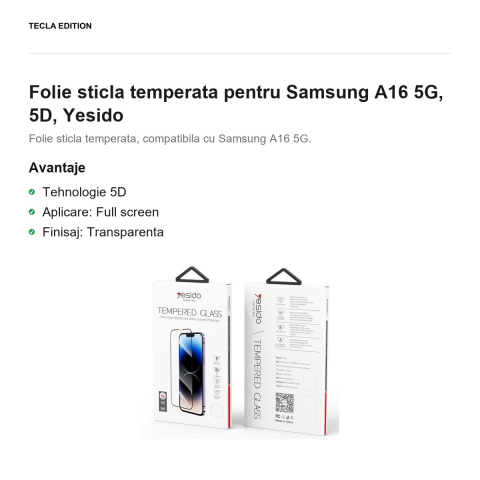Folie sticla temperata pentru Samsung Galaxy A16 5G, 5D, Yesido [1]