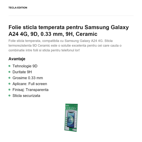 Folie sticla temperata pentru Samsung Galaxy A24 4G, 9D, 0.33 mm, 9H, Ceramic [1]