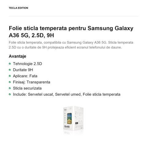 Folie sticla temperata pentru Samsung Galaxy A36 5G, 2.5D, 9H [1]