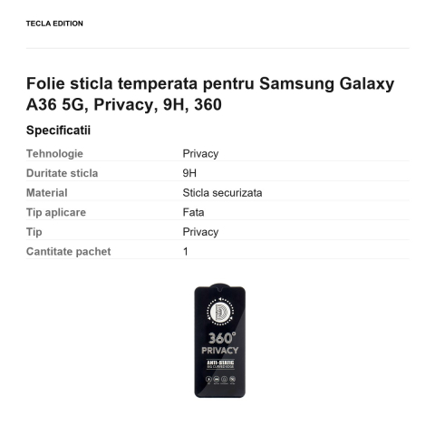 Folie sticla temperata pentru Samsung Galaxy A36 5G, Privacy, 9H, 360 [2]