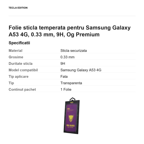 Folie sticla temperata pentru Samsung Galaxy A53 4G, 0.33 mm, 9H, Og Premium [2]