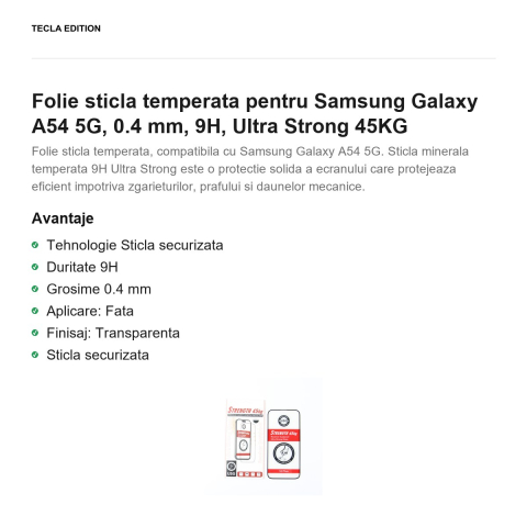 Folie sticla temperata pentru Samsung Galaxy A54 5G, 0.4 mm, 9H, Ultra Strong 45KG [1]