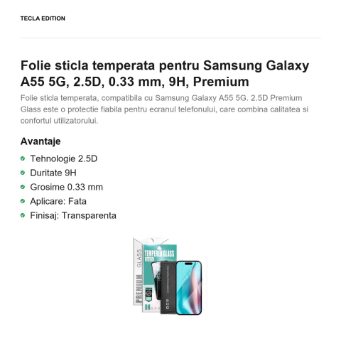 Folie sticla temperata pentru Samsung Galaxy A55 5G, 2.5D, 0.33 mm, 9H, Premium [1]