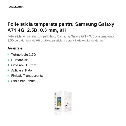 Folie sticla temperata pentru Samsung Galaxy A71 4G, 2.5D, 0.3 mm, 9H [1]