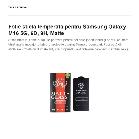 Folie sticla temperata pentru Samsung Galaxy M16 5G, 6D, 9H, Matte [1]