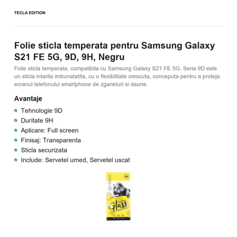 Folie sticla temperata pentru Samsung Galaxy S21 FE 5G, 9D, 9H, Negru [1]