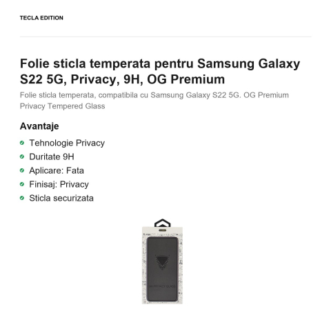Folie sticla temperata pentru Samsung Galaxy S22 5G, Privacy, 9H, OG Premium [1]