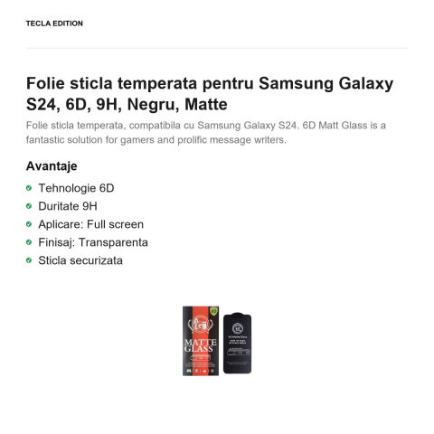 Folie sticla temperata pentru Samsung Galaxy S24, 6D, 9H, Negru, Matte [1]