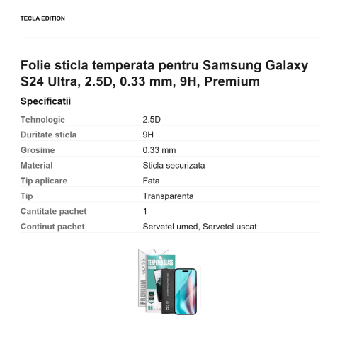 Folie sticla temperata pentru Samsung Galaxy S24 Ultra, 2.5D, 0.33 mm, 9H, Premium [2]