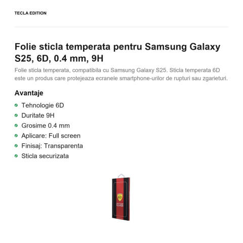 Folie sticla temperata pentru Samsung Galaxy S25, 6D, 0.4 mm, 9H [1]