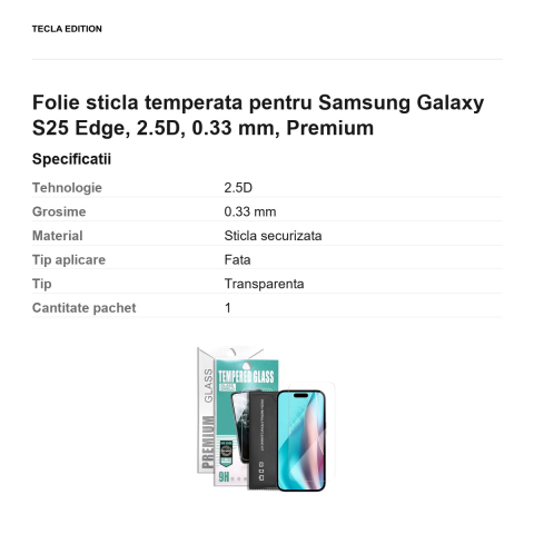 Folie sticla temperata pentru Samsung Galaxy S25 Edge, 2.5D, 0.33 mm, Premium [2]
