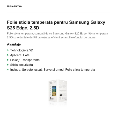 Folie sticla temperata pentru Samsung Galaxy S25 Edge, 2.5D [1]
