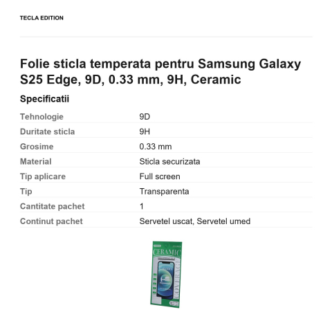 Folie sticla temperata pentru Samsung Galaxy S25 Edge, 9D, 0.33 mm, 9H, Ceramic [2]
