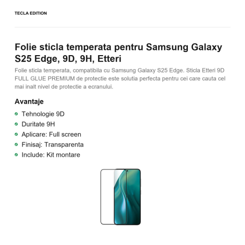 Folie sticla temperata pentru Samsung Galaxy S25 Edge, 9D, 9H, Etteri [1]