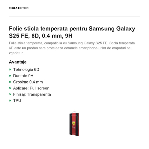 Folie sticla temperata pentru Samsung Galaxy S25 FE, 6D, 0.4 mm, 9H [1]
