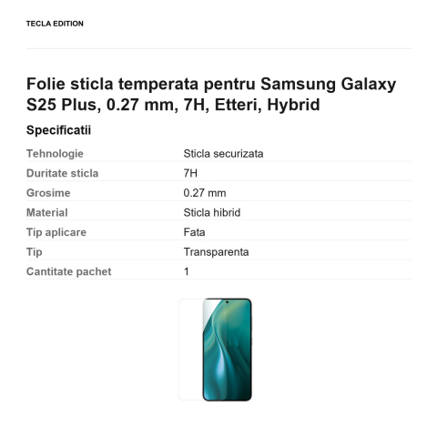 Folie sticla temperata pentru Samsung Galaxy S25 Plus, 0.27 mm, 7H, Etteri, Hybrid [2]