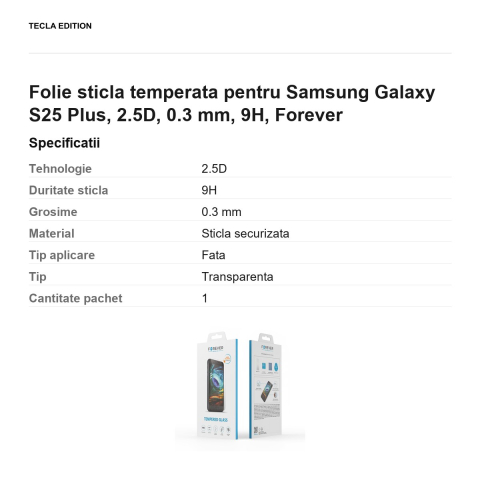 Folie sticla temperata pentru Samsung Galaxy S25 Plus, 2.5D, 0.3 mm, 9H, Forever [2]