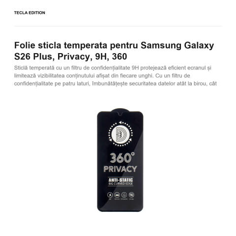 Folie sticla temperata pentru Samsung Galaxy S26 Plus, Privacy, 9H, 360 [1]