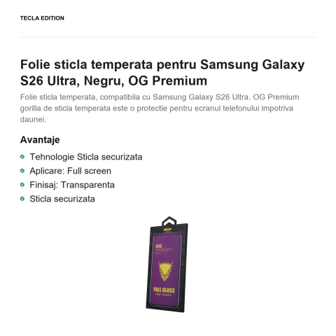 Folie sticla temperata pentru Samsung Galaxy S26 Ultra, Negru, OG Premium [1]