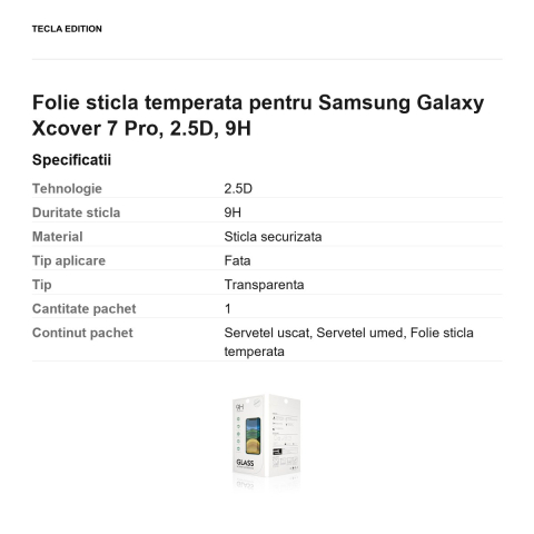 Folie sticla temperata pentru Samsung Galaxy Xcover 7 Pro, 2.5D, 9H [2]