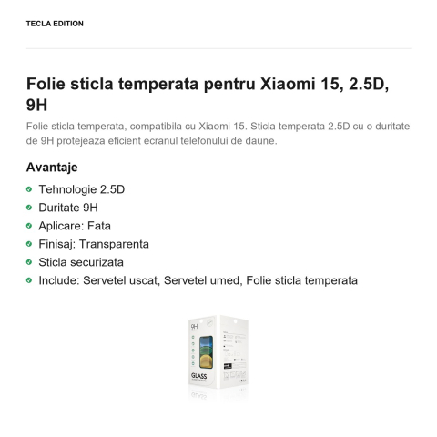 Folie sticla temperata pentru Xiaomi 15, 2.5D, 9H [1]