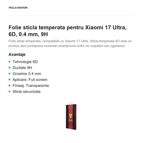 Folie sticla temperata pentru Xiaomi 17 Ultra, 6D, 0.4 mm, 9H [1]