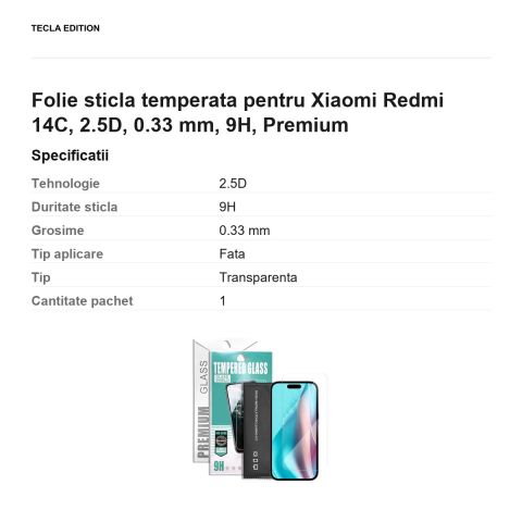 Folie sticla temperata pentru Xiaomi Redmi 14C, 2.5D, 0.33 mm, 9H, Premium [2]