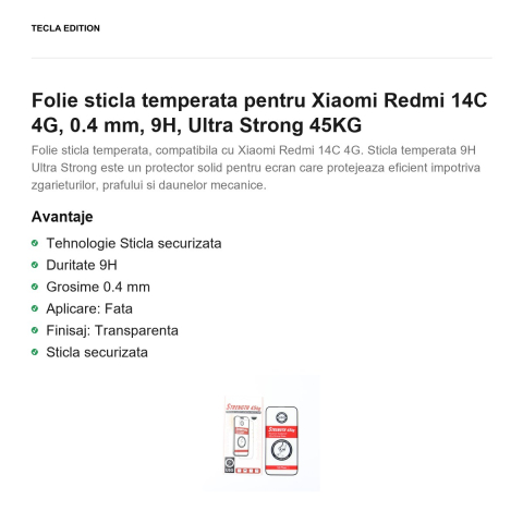 Folie sticla temperata pentru Xiaomi Redmi 14C 4G, 0.4 mm, 9H, Ultra Strong 45KG [1]