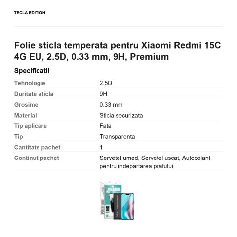 Folie sticla temperata pentru Xiaomi Redmi 15C 4G EU, 2.5D, 0.33 mm, 9H, Premium [2]