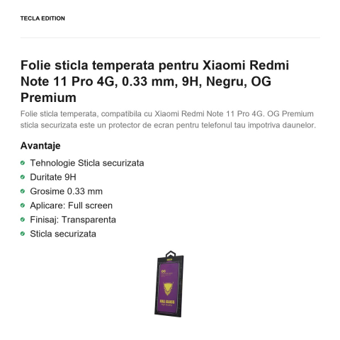 Folie sticla temperata pentru Xiaomi Redmi Note 11 Pro 4G, 0.33 mm, 9H, Negru, OG Premium [1]