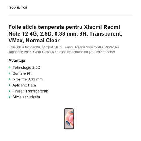 Folie sticla temperata pentru Xiaomi Redmi Note 12 4G, 2.5D, 0.33 mm, 9H, Transparent, VMax, Normal Clear [1]