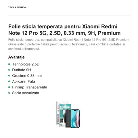 Folie sticla temperata pentru Xiaomi Redmi Note 12 Pro 5G, 2.5D, 0.33 mm, 9H, Premium [1]