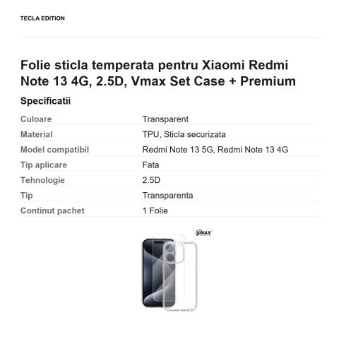 Folie sticla temperata pentru Xiaomi Redmi Note 13 4G, 2.5D, Vmax Set Case + Premium [2]