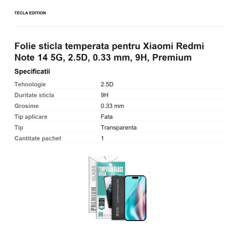 Folie sticla temperata pentru Xiaomi Redmi Note 14 5G, 2.5D, 0.33 mm, 9H, Premium [2]