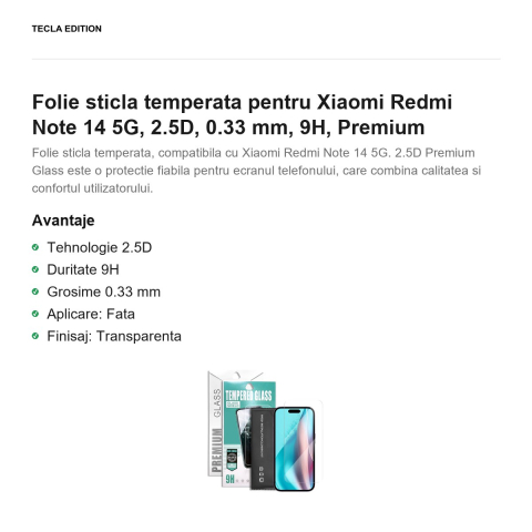 Folie sticla temperata pentru Xiaomi Redmi Note 14 5G, 2.5D, 0.33 mm, 9H, Premium [1]