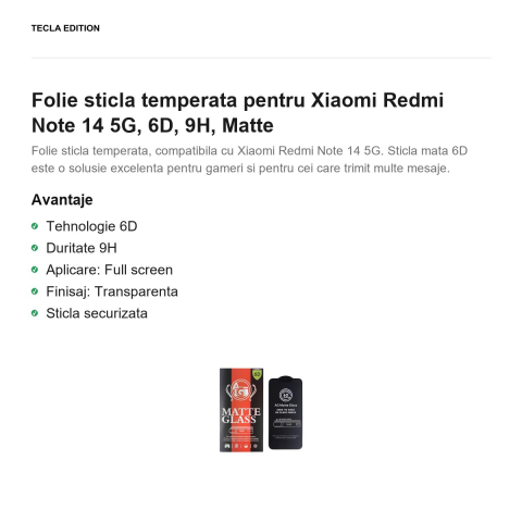 Folie sticla temperata pentru Xiaomi Redmi Note 14 5G, 6D, 9H, Matte [1]