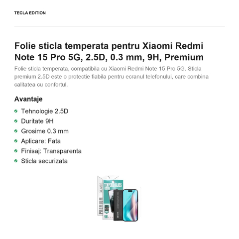 Folie sticla temperata pentru Xiaomi Redmi Note 15 Pro 5G, 2.5D, 0.3 mm, 9H, Premium [1]