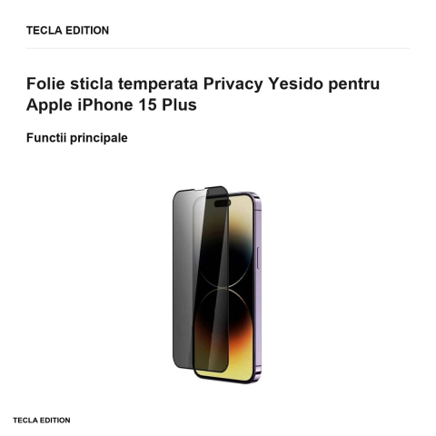 Folie sticla temperata Privacy Yesido pentru Apple iPhone 15 Plus [1]