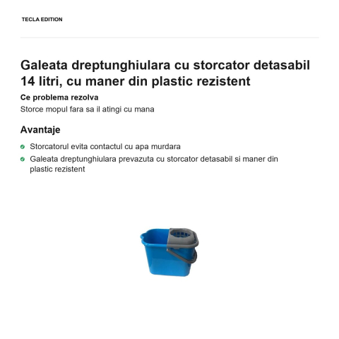 Galeata dreptunghiulara cu storcator detasabil 14 litri, cu maner din plastic rezistent [1]