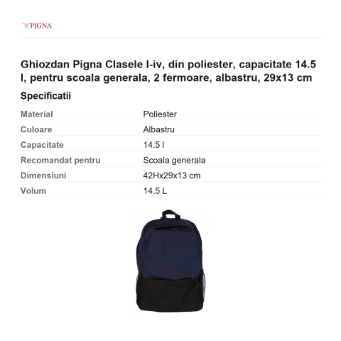 Ghiozdan Pigna, din poliester, capacitate 14.5 l, pentru scoala generala, I-IV 2 fermoare, albastru, 29x13 cm [2]