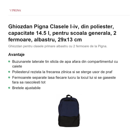 Ghiozdan Pigna, din poliester, capacitate 14.5 l, pentru scoala generala, I-IV 2 fermoare, albastru, 29x13 cm [1]