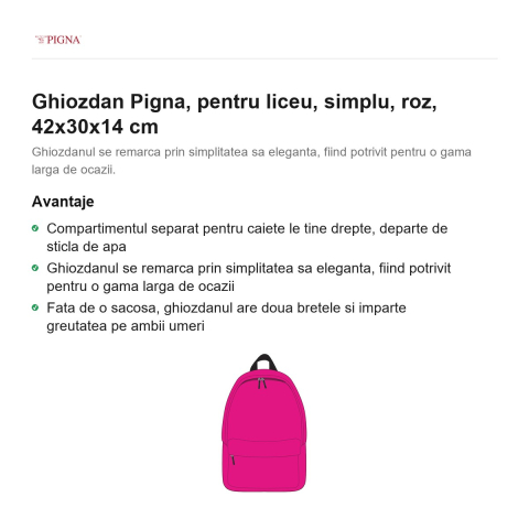 Ghiozdan Pigna, pentru liceu, simplu, roz, 42x30x14 cm [1]