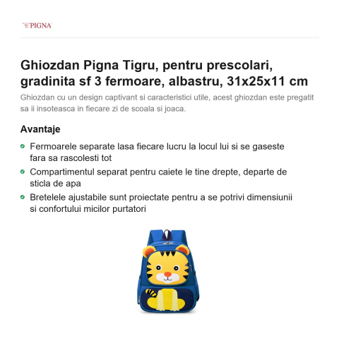 Ghiozdan Pigna Tigru, pentru prescolari, sf 3 fermoare, albastru, 31x25x11 cm [1]