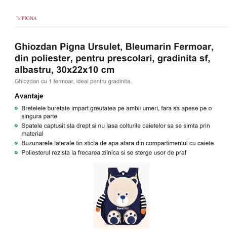 Ghiozdan Pigna Ursulet, din poliester, pentru prescolari, sf bleumarin fermoar, albastru, 30x22x10 cm [1]