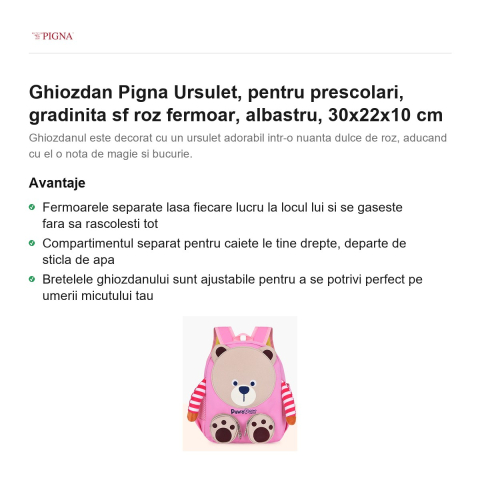 Ghiozdan Pigna Ursulet, pentru prescolari, sf roz fermoar, albastru, 30x22x10 cm [1]