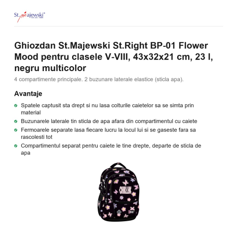 Ghiozdan St.Majewski St.Right BP-01 Flower Mood pentru clasele V-VIII, 43x32x21 cm, 23 l, negru multicolor [1]