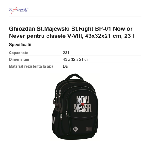 Ghiozdan St.Majewski St.Right BP-01 Now Or Never pentru clasele V-VIII, 43x32x21 cm, 23 l [2]