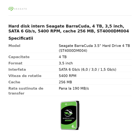 Hard disk intern Seagate BarraCuda, 4 TB, 3,5 inch, SATA 6 Gb/s, 5400 RPM, cache 256 MB, ST4000DM004 [2]